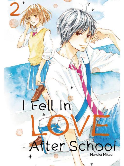 I Fell in Love After School, Volume 2