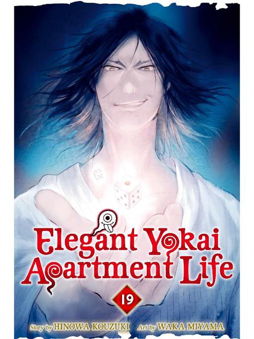 Elegant Yokai Apartment Life, Volume 19