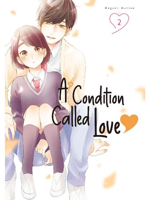 A Condition Called Love, Volume 2