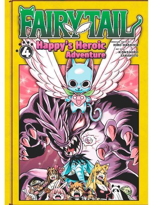 Fairy Tail: Happy's Heroic Adventure, Volume 4