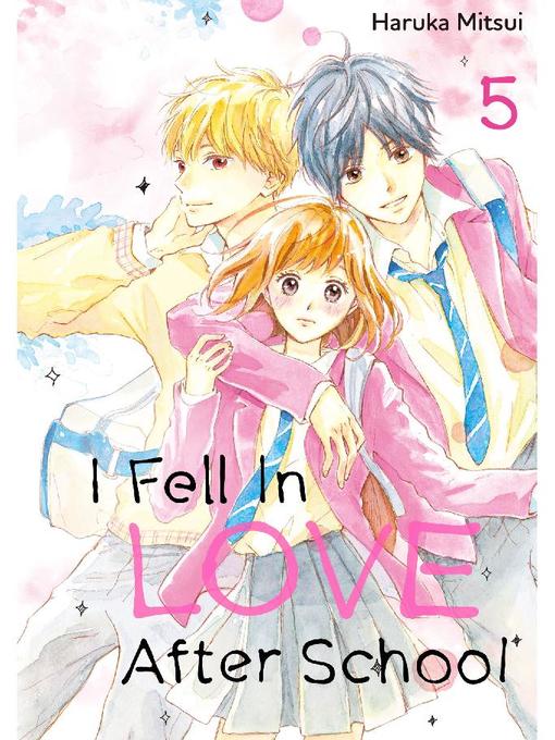 I Fell in Love After School, Volume 5