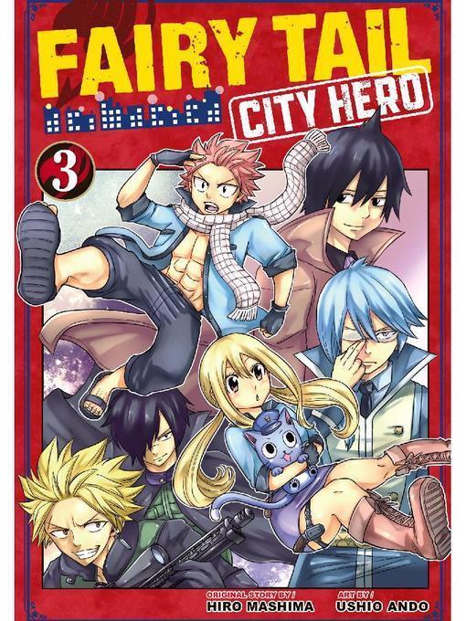 Fairy Tail: City Hero, Volume 3