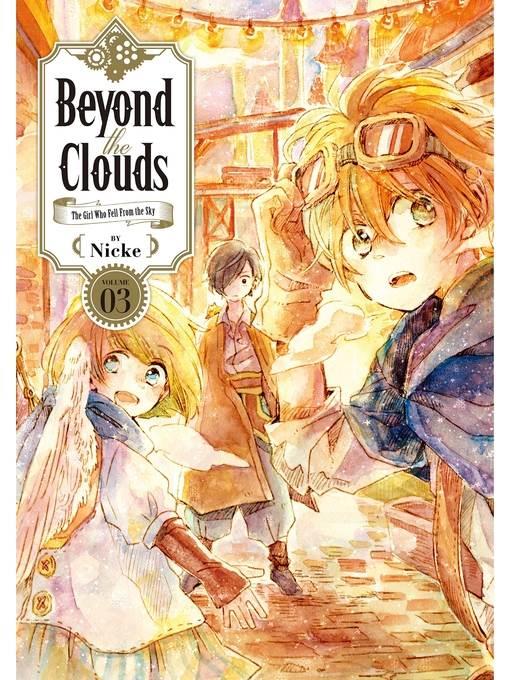 Beyond the Clouds, Volume 3