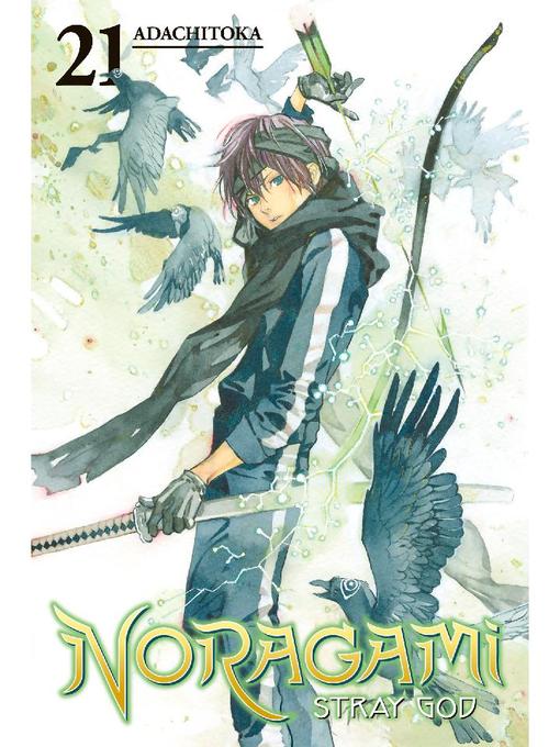 Noragami: Stray God, Volume 21