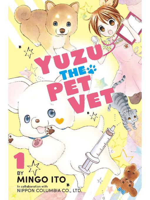 Yuzu the Pet Vet, Volume 1