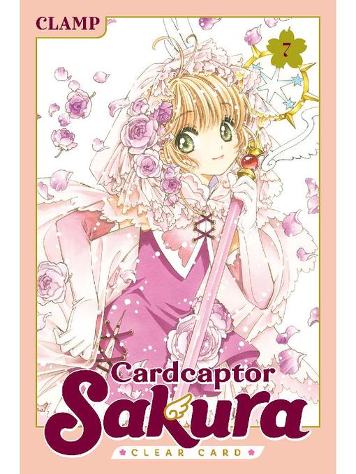 Cardcaptor Sakura: Clear Card, Volume 7