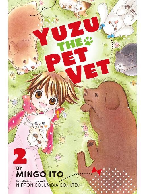 Yuzu the Pet Vet, Volume 2