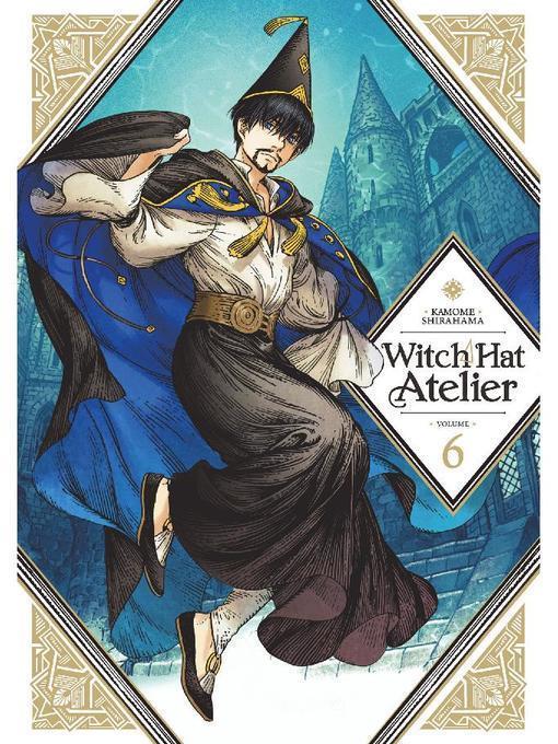 Witch Hat Atelier, Volume 6