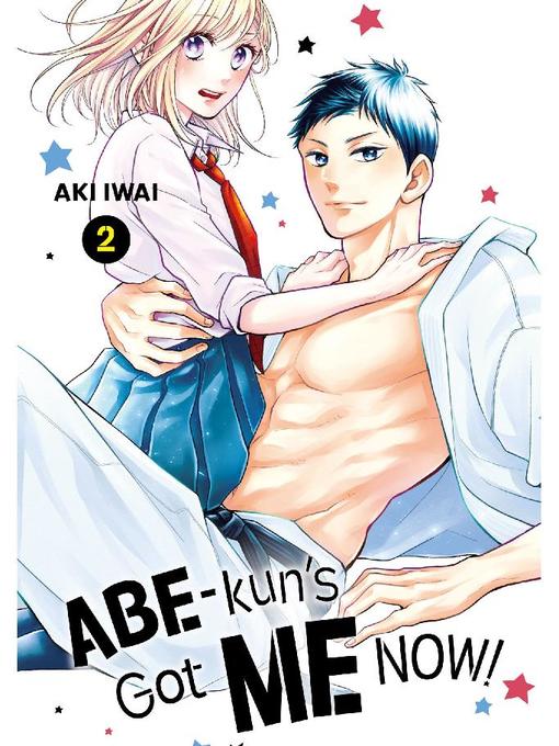 Abe-kun's Got Me Now!, Volume 2