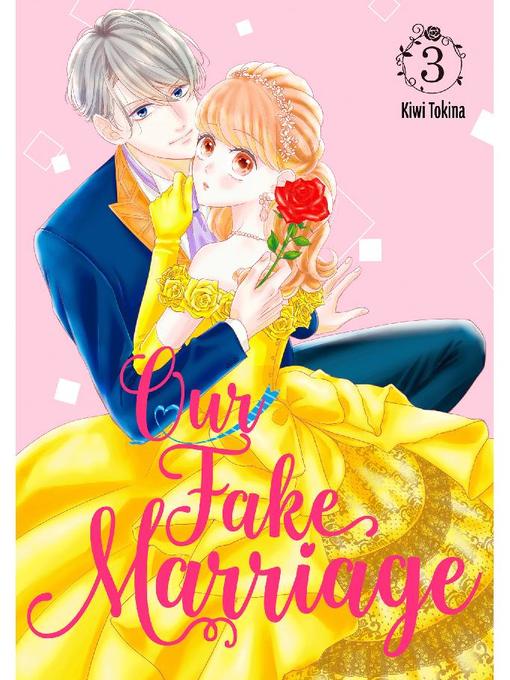 Our Fake Marriage, Volume 3