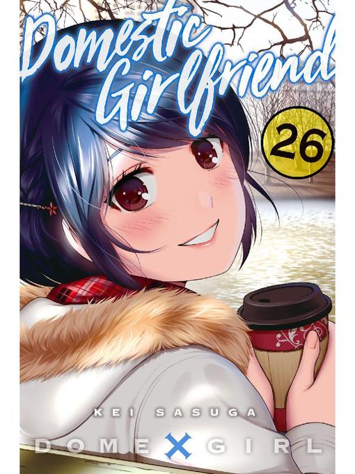 Domestic Girlfriend, Volume 26