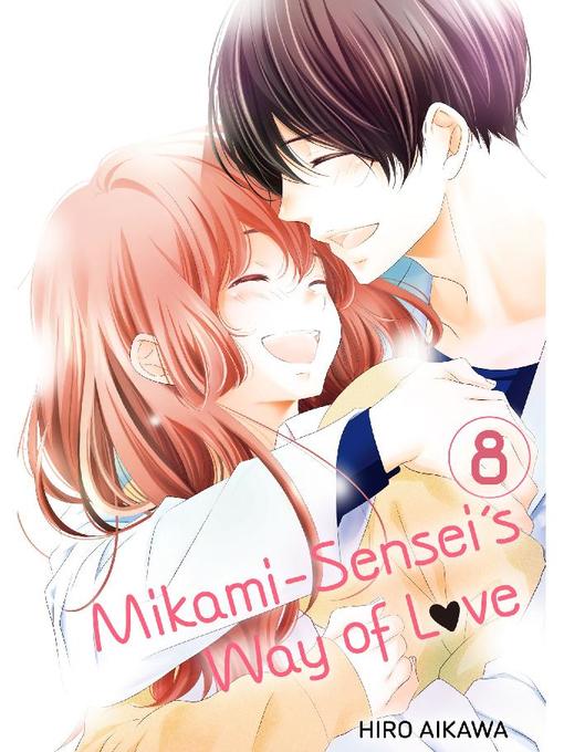 Mikami-sensei's Way of Love, Volume 8