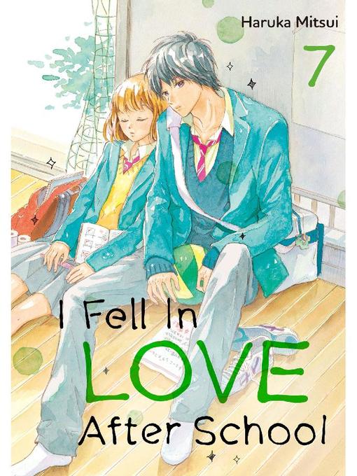 I Fell in Love After School, Volume 7