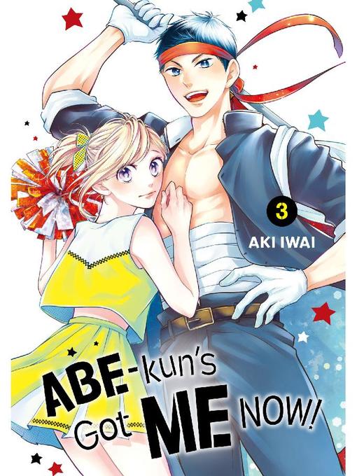 Abe-kun's Got Me Now!, Volume 3