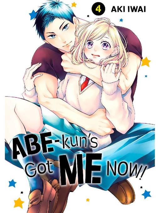 Abe-kun's Got Me Now!, Volume 4