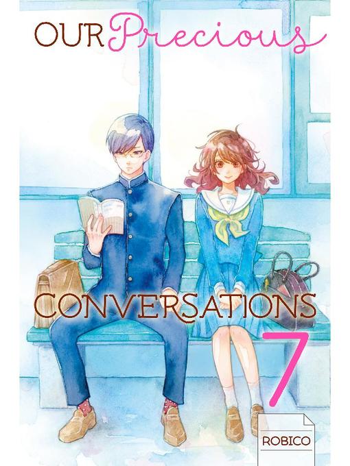 Our Precious Conversations, Volume 7