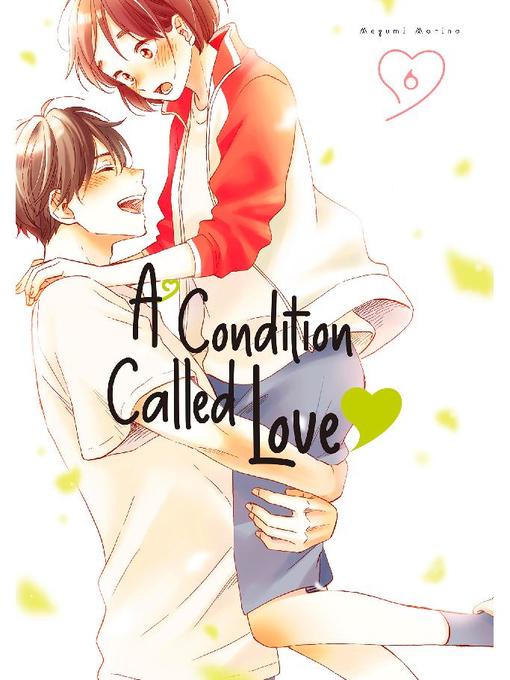 A Condition Called Love, Volume 6