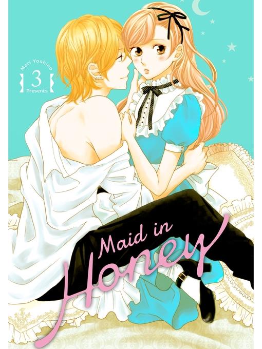 Maid in Honey, Volume 3