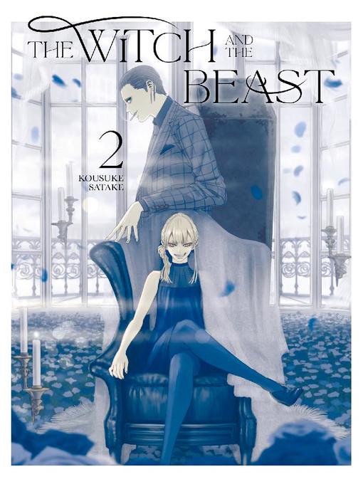 The Witch and the Beast, Volume 2