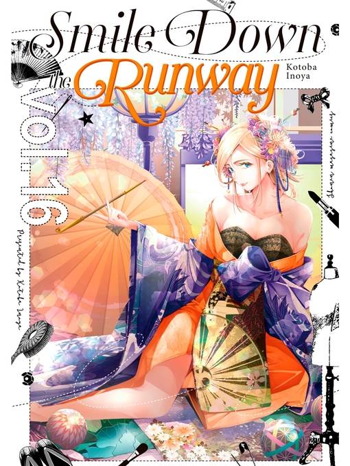 Smile Down the Runway, Volume 16