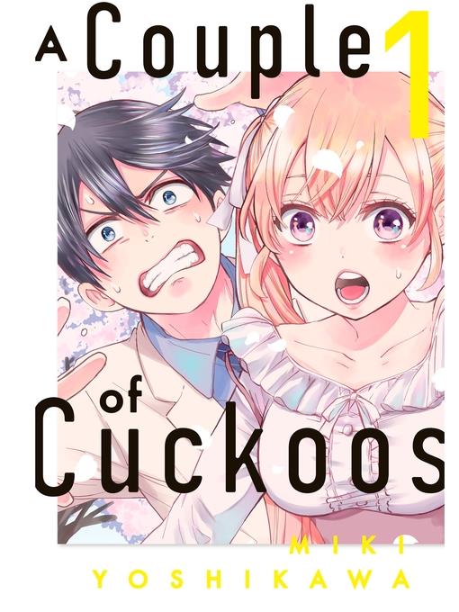 A Couple of Cuckoos, Volume 1