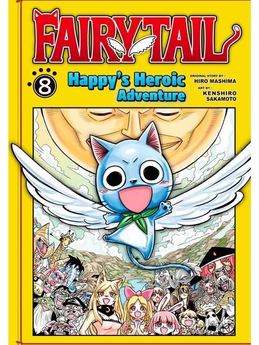 Fairy Tail: Happy's Heroic Adventure, Volume 8