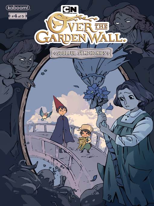 Over the Garden Wall: Soulful Symphonies (2019), Issue 4