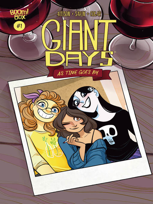 Giant Days: As Time Goes By