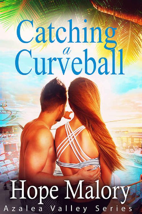 Catching a Curveball (Azalea Valley Book 4)