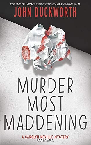 Murder Most Maddening (A Carolyn Neville Mystery)