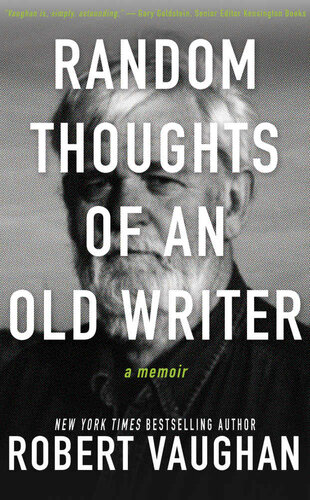 Random Thoughts of an Old Writer