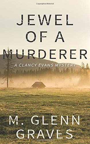 Jewel of a Murderer: A Clancy Evans Mystery (Clancy Evans PI)