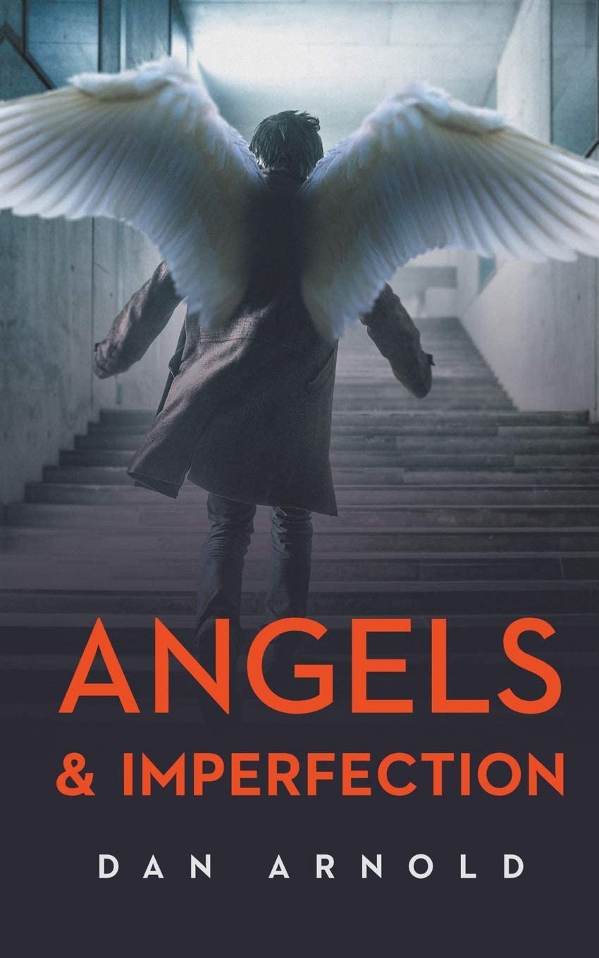 Angels &amp; Imperfection