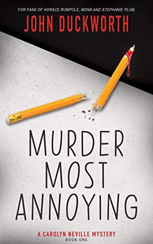 Murder Most Annoying