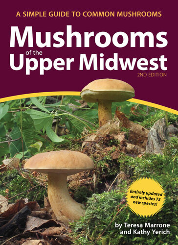 Mushrooms of the upper midwest : a simple guide to common mushrooms