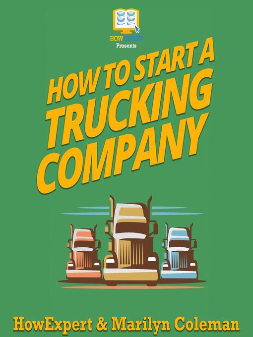 How to Start a Trucking Company