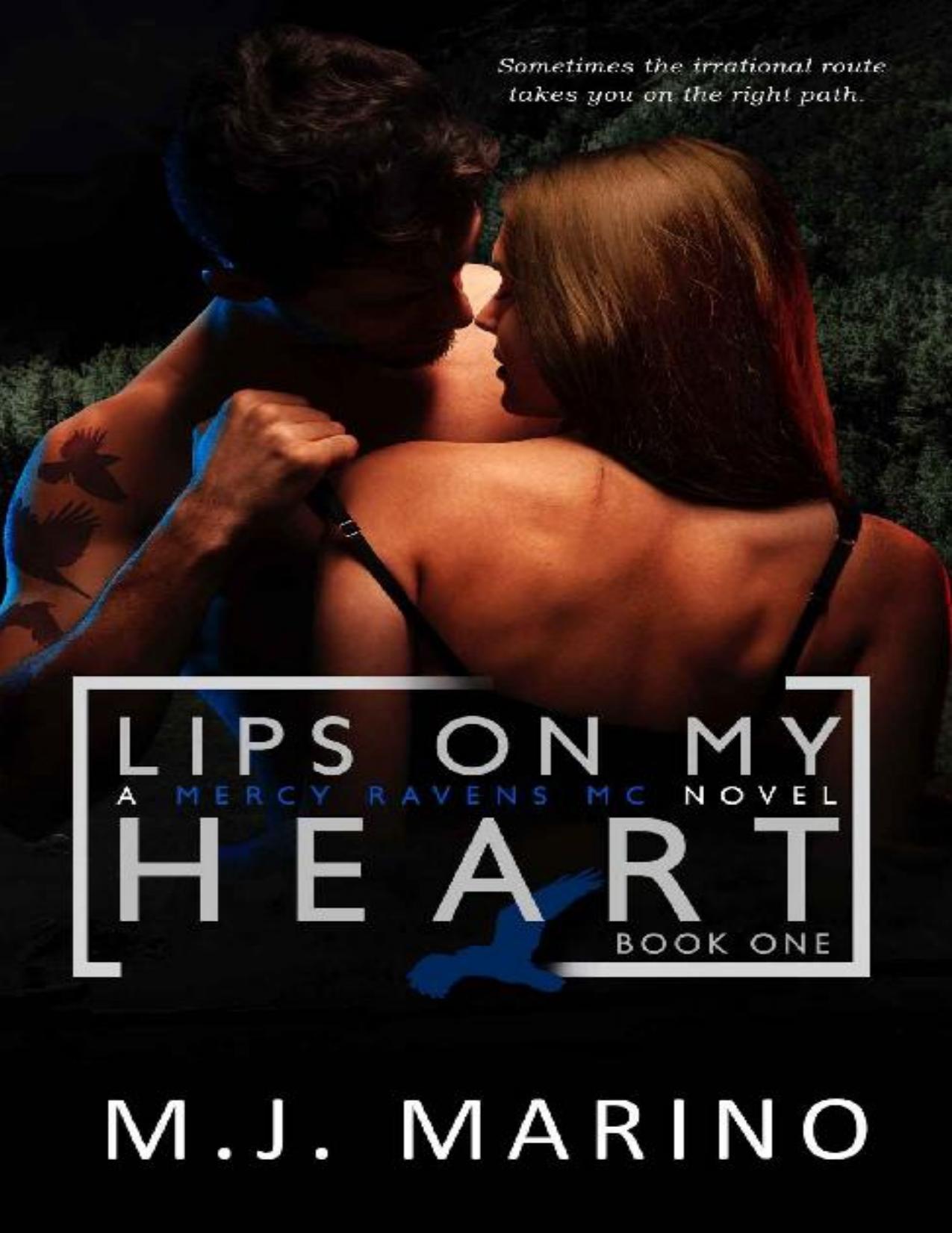 Lips On My Heart (A Mercy Ravens MC Novel Book 1)