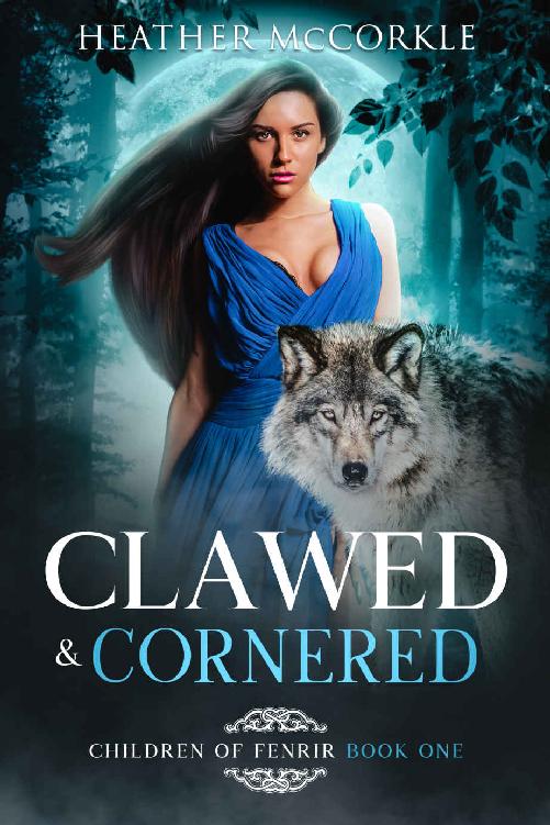 Clawed & Cornered: A Viking Werewolf Paranormal Romance (Children of Fenrir Book 1)