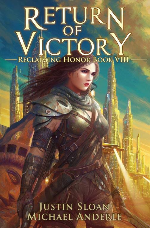 Return of Victory: A Kurtherian Gambit Series (Reclaiming Honor)