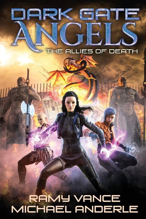 The Allies of Death (Dark Gate Angels)