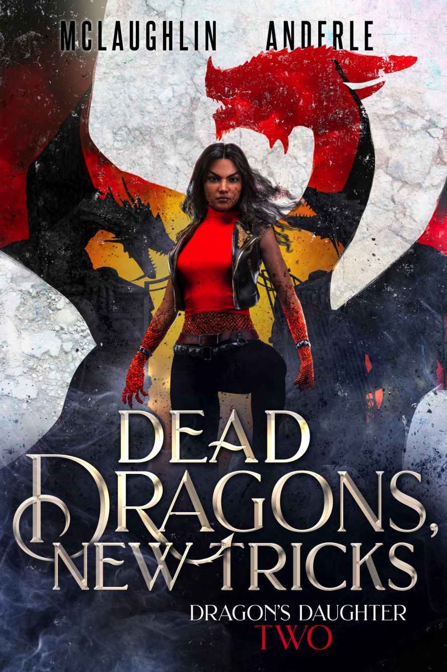 Dead Dragons, New Tricks (Dragon’s Daughter Book 2)