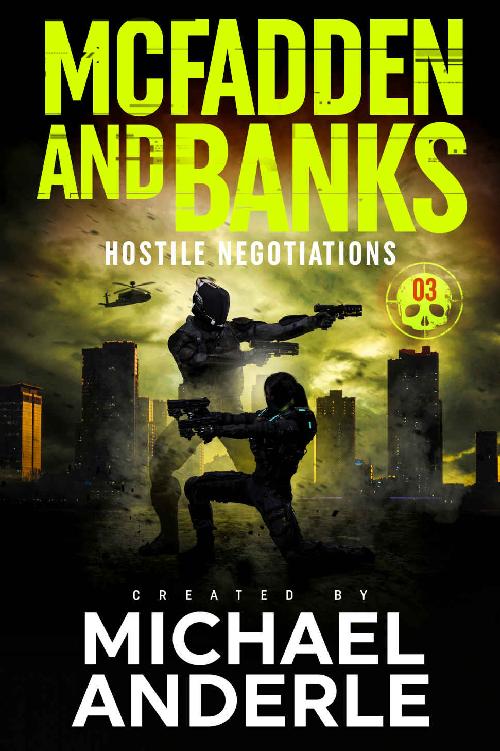 Hostile Negotiations (McFadden and Banks Book 3)