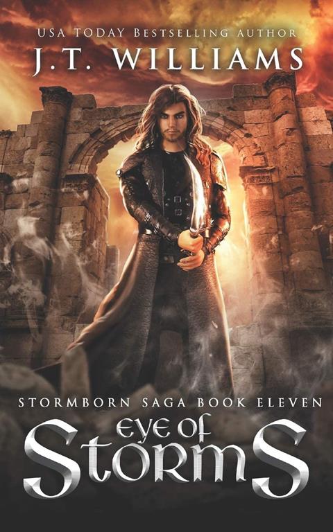 Eye of Storms (The Lost Captain #2): A Tale of the Dwemhar (Stormborn Saga)