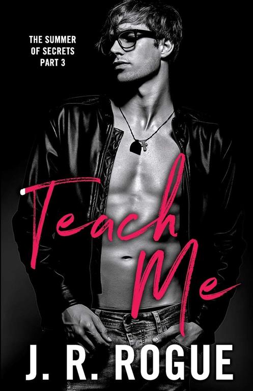 Teach Me (The Summer of Secrets)