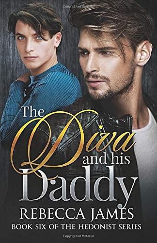 The Diva and his Daddy (The Hedonist Series)