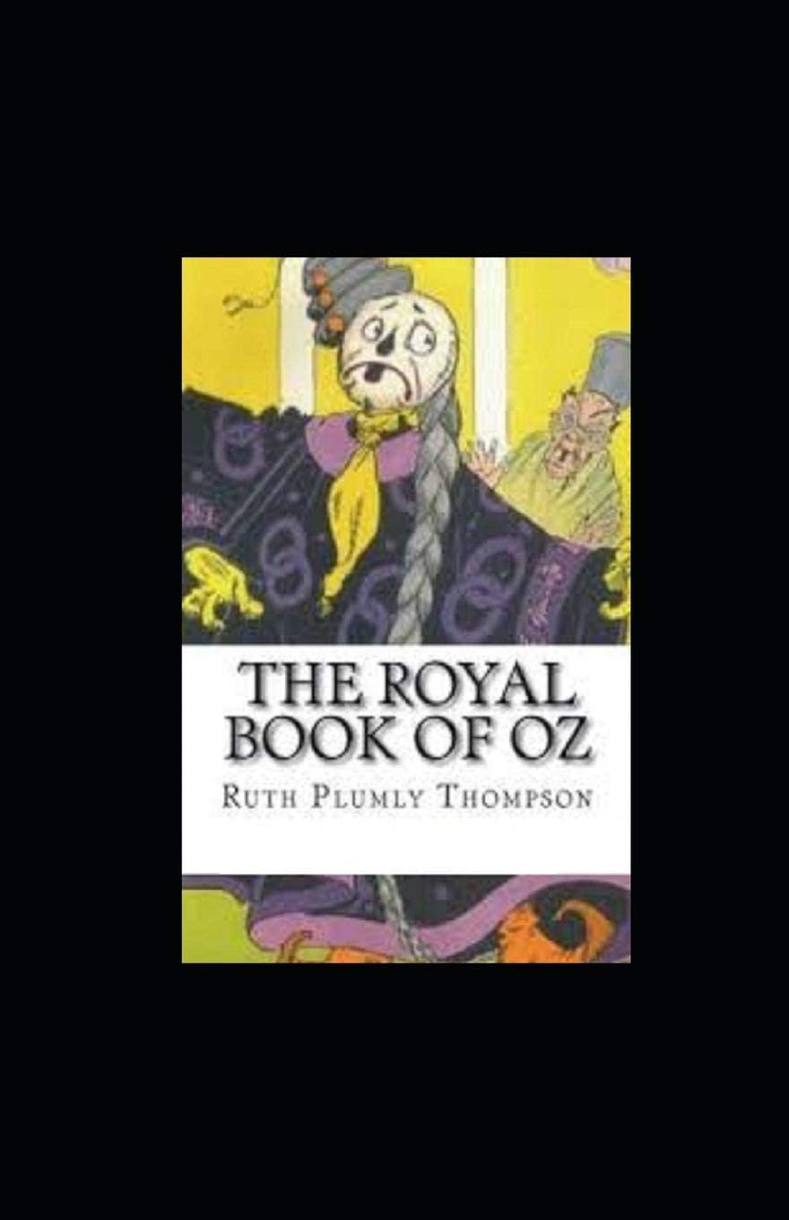 The Royal Book of Oz Illustrated