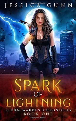 Spark of Lightning: Storm Warden Chronicles Book 1