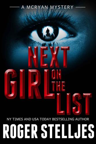 Next Girl On The List (McRyan Mystery Series)