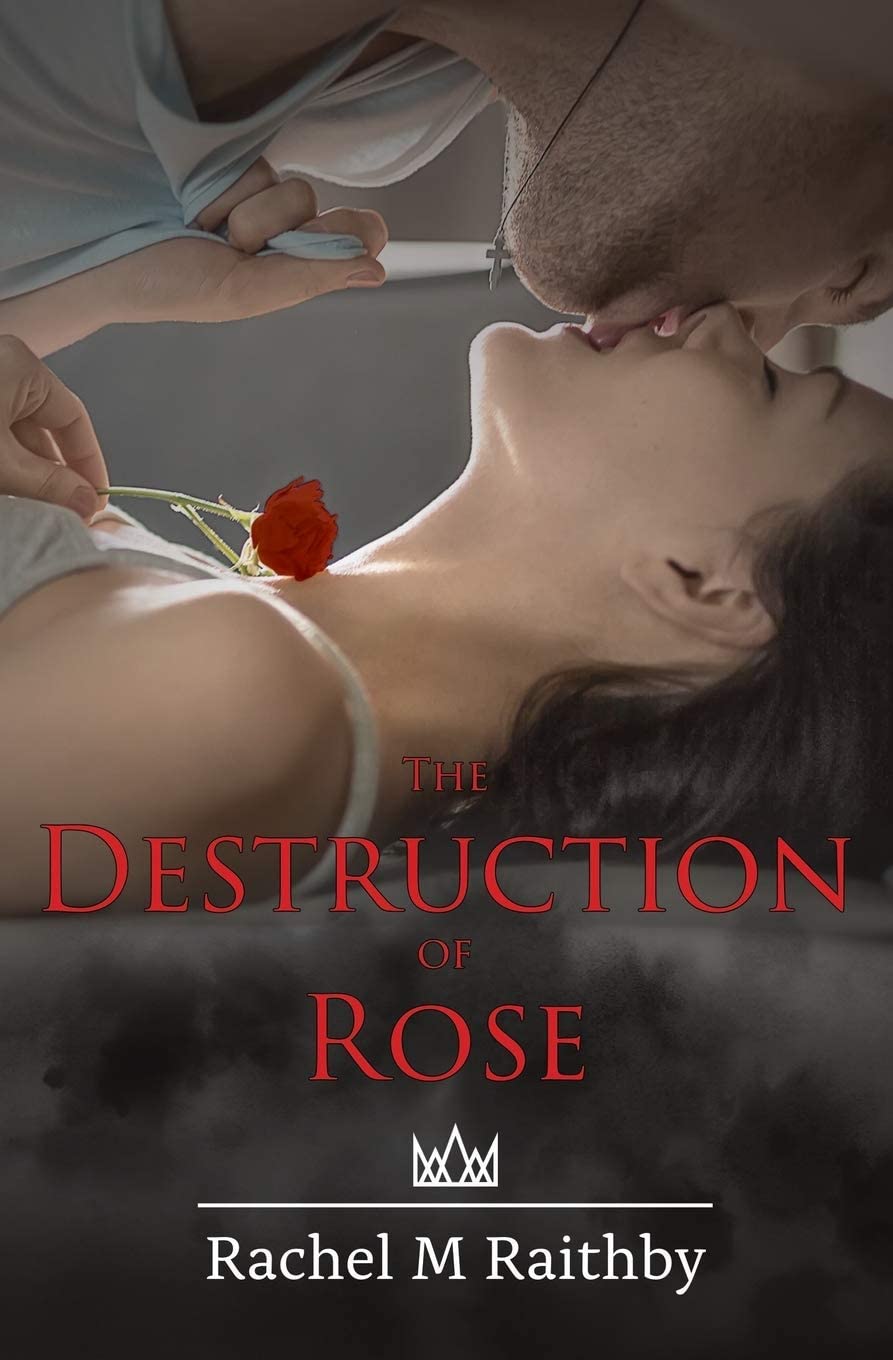 The Destruction of Rose: A High School Bully Romance (Albany Nightingale Duet)