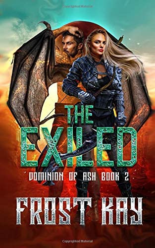 The Exiled (Dominion of Ash)